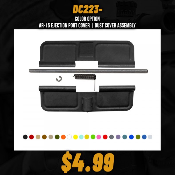 COLOR OPTION| AR-15 Ejection Port Cover | Dust Cover Assembly 