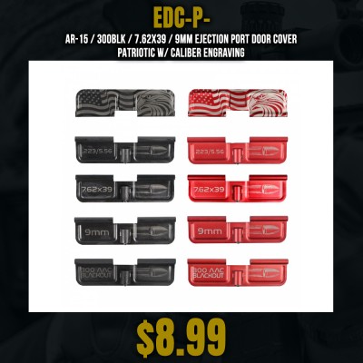 AR-15 / 300BLK / 7.62x39 / 9MM Ejection Port Door Cover | Patriotic W/ Caliber Engraving
