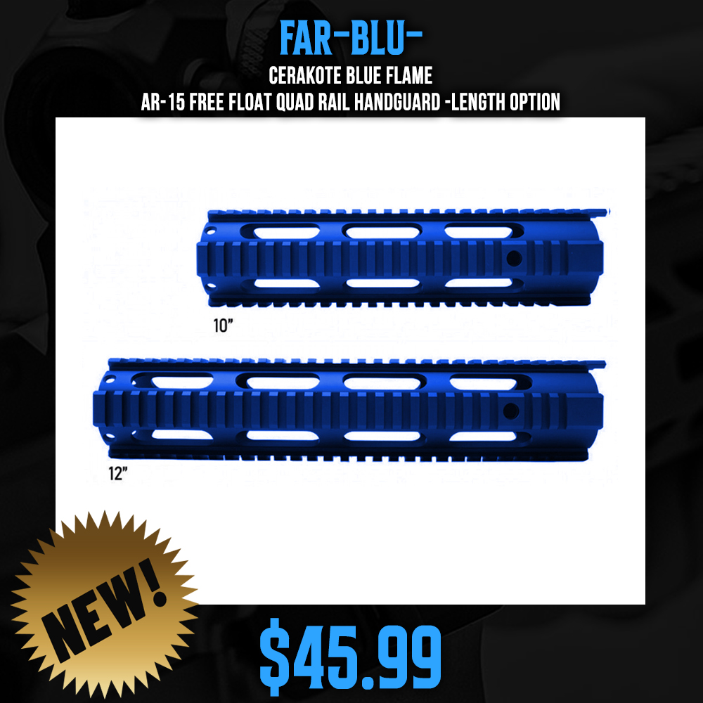 CERAKOTE BLUE FLAME | AR-15 Free Float Quad Rail Handguard -Length Option CERAKOTE BLUE FLAME | AR-15 Free Float Quad Rail Handguard -Length Option