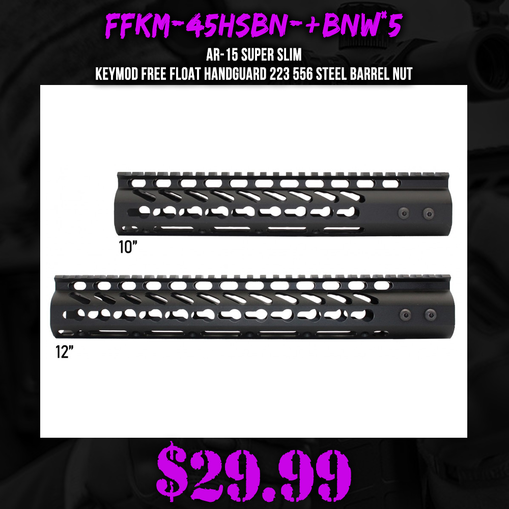 AR-15 Super Slim Keymod Free Float Handguard 223 556 Steel Barrel Nut