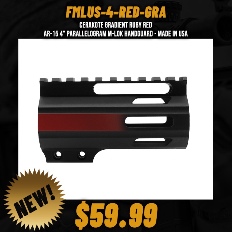 CERAKOTE GRADIENT RUBY RED | AR-15 4" Parallelogram M-Lok Handguard - Made in USA CERAKOTE GRADIENT RUBY RED | AR-15 4" Parallelogram M-Lok Handguard - Made in USA