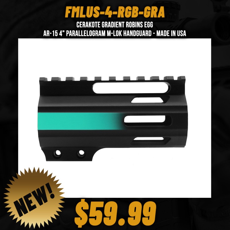 CERAKOTE GRADIENT ROBINS EGG | AR-15 4" Parallelogram M-Lok Handguard - Made in USA