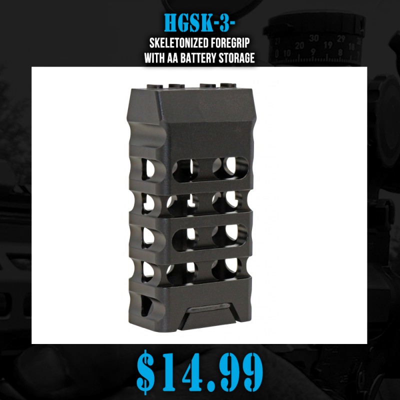 Skeletonized Foregrip with AA Battery Storage Skeletonized Foregrip with AA Battery Storage