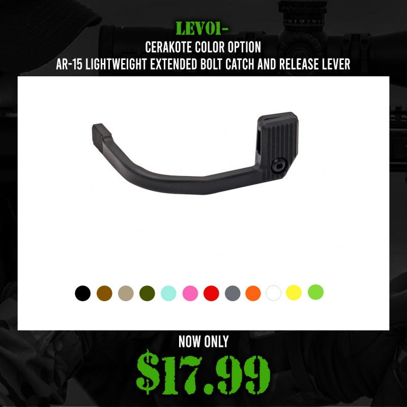 CERAKOTE COLOR OPTION|AR-15 Lightweight Extended Bolt Catch and Release Lever