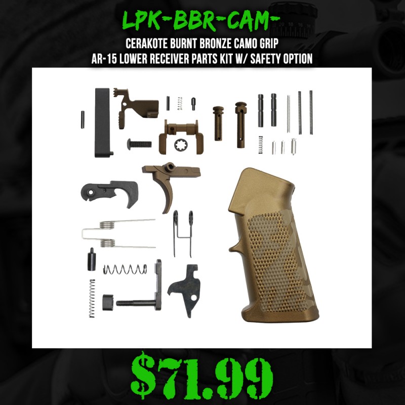 CERAKOTE BURNT BRONZE CAMO GRIP| AR-15 Lower Receiver Parts Kit W/ Safety Option