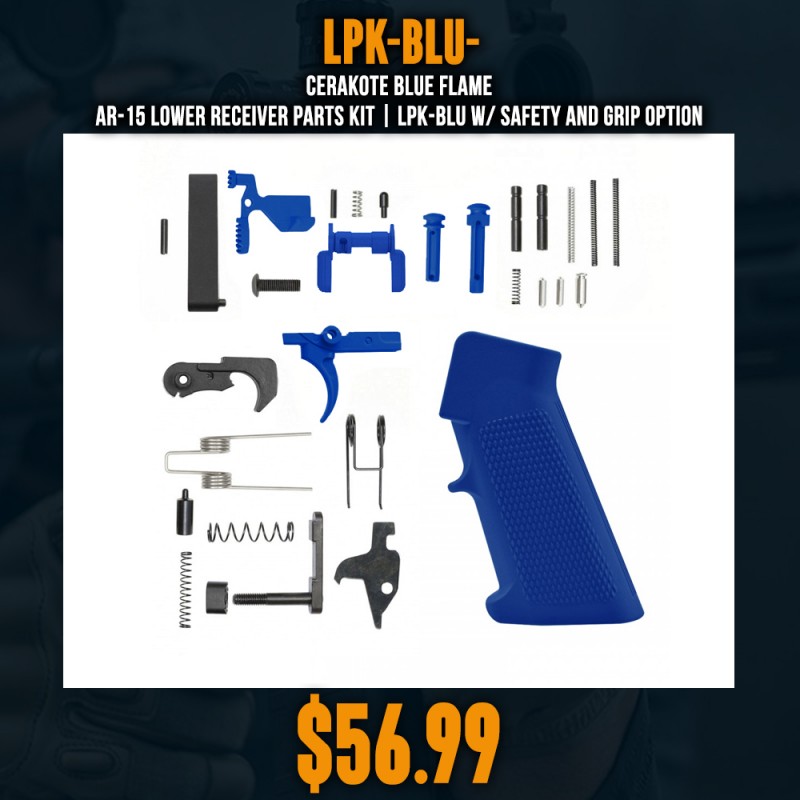 CERAKOTE BLUE FLAME | AR-15 Lower Receiver Parts Kit |LPK-BLU W/ Safety and Grip Option CERAKOTE BLUE FLAME | AR-15 Lower Receiver Parts Kit |LPK-BLU W/ Safety and Grip Option