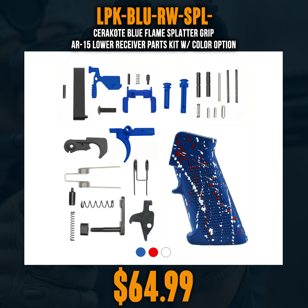 CERAKOTE BLUE FLAME SPLATTER GRIP| AR-15 Lower Receiver Parts Kit W/ Color Option CERAKOTE BLUE FLAME SPLATTER GRIP| AR-15 Lower Receiver Parts Kit W/ Color Option