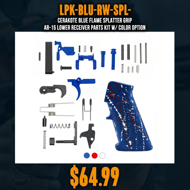 CERAKOTE BLUE FLAME SPLATTER GRIP| AR-15 Lower Receiver Parts Kit W/ Color Option CERAKOTE BLUE FLAME SPLATTER GRIP| AR-15 Lower Receiver Parts Kit W/ Color Option