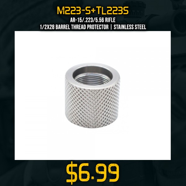 AR-15/.223/5.56 Rifle 1/2X28 Barrel Thread Protector | Stainless Steel