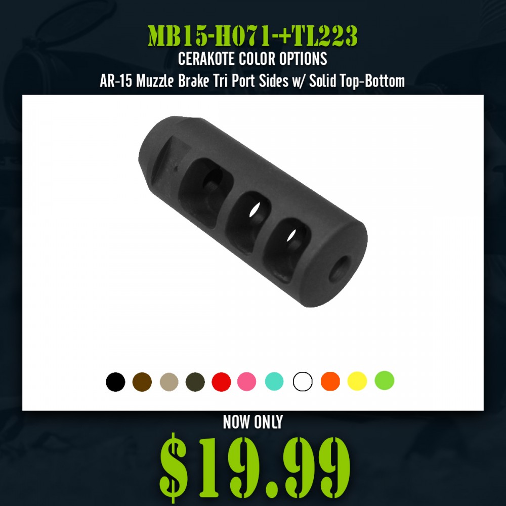 CERAKOTE COLOR OPTIONS |AR-15 Muzzle Brake Tri Port Sides w/ Solid Top-Bottom