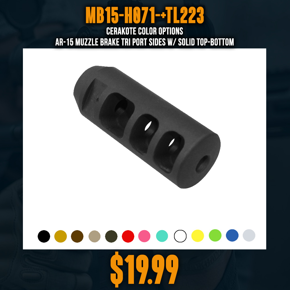 CERAKOTE COLOR OPTIONS |AR-15 Muzzle Brake Tri Port Sides w/ Solid Top-Bottom CERAKOTE COLOR OPTIONS |AR-15 Muzzle Brake Tri Port Sides w/ Solid Top-Bottom