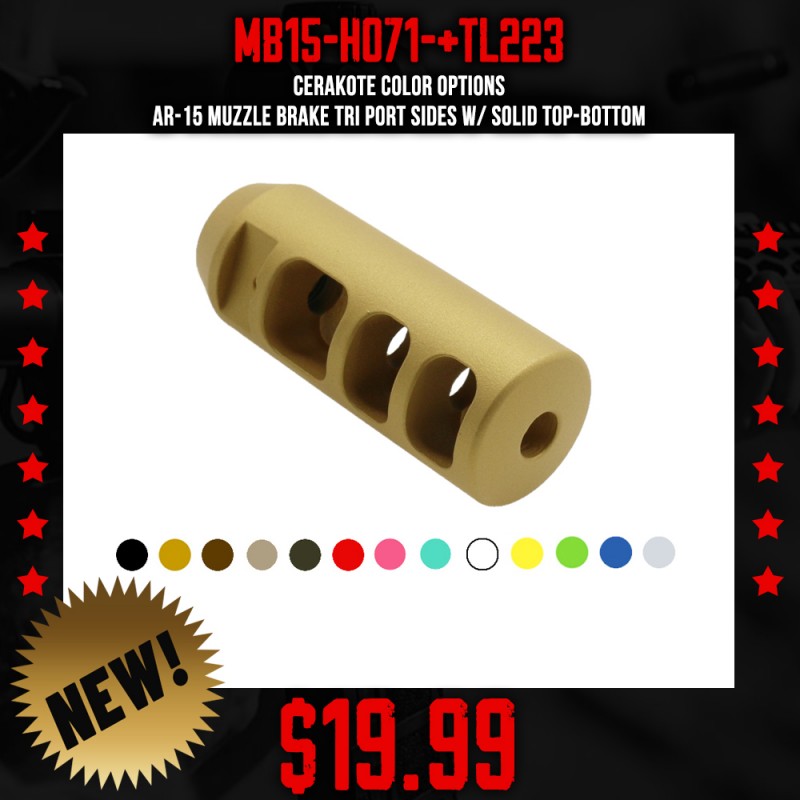 CERAKOTE COLOR OPTIONS |AR-15 Muzzle Brake Tri Port Sides w/ Solid Top-Bottom CERAKOTE COLOR OPTIONS |AR-15 Muzzle Brake Tri Port Sides w/ Solid Top-Bottom