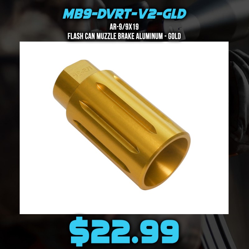 AR-9/9x19 Flash Can Muzzle Brake Aluminum - Gold AR-9/9x19 Flash Can Muzzle Brake Aluminum - Gold