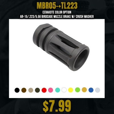CERAKOTE COLOR OPTION| AR-15/.223/5.56 Birdcage Muzzle Brake W/ Crush Washer