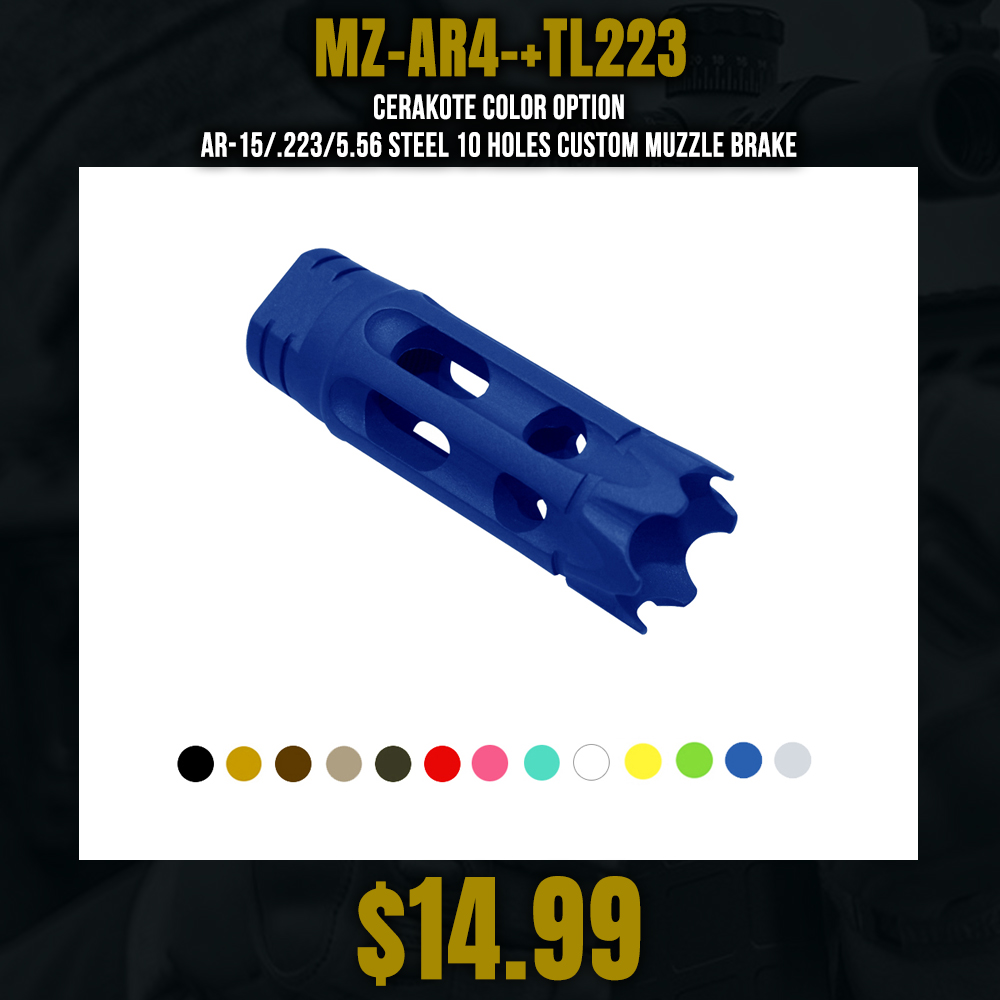 CERAKOTE COLOR OPTION| AR-15/.223/5.56 Steel 10 Holes Custom Muzzle Brake