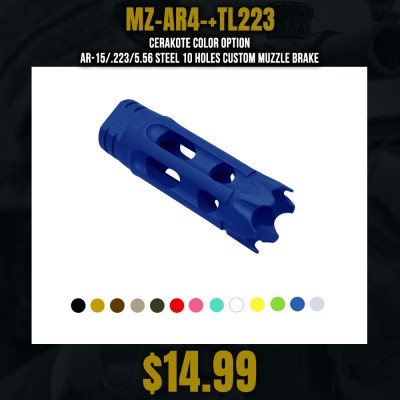 CERAKOTE COLOR OPTION| AR-15/.223/5.56 Steel 10 Holes Custom Muzzle Brake