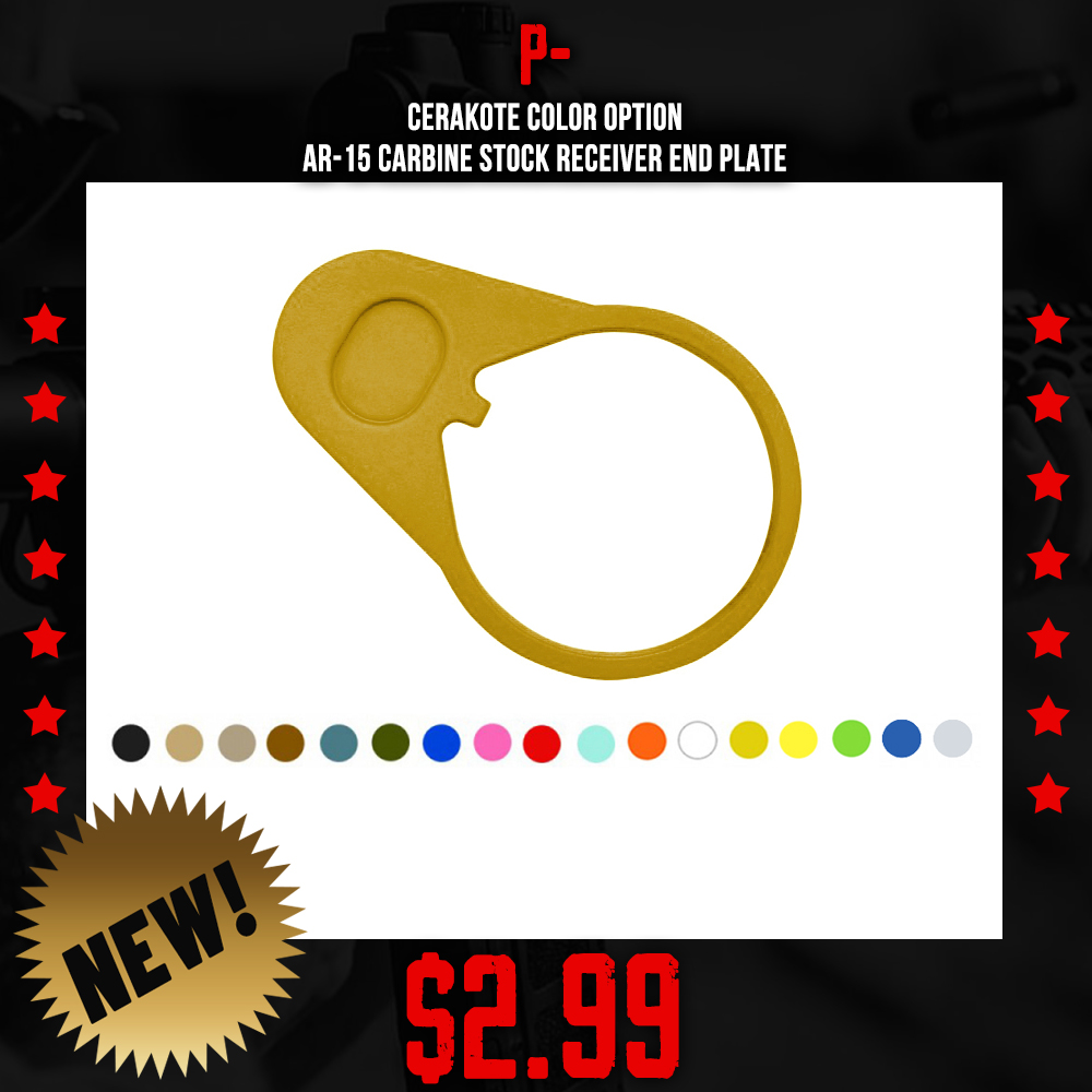 CERAKOTE COLOR OPTION| AR-15 Carbine Stock Receiver End Plate CERAKOTE COLOR OPTION| AR-15 Carbine Stock Receiver End Plate