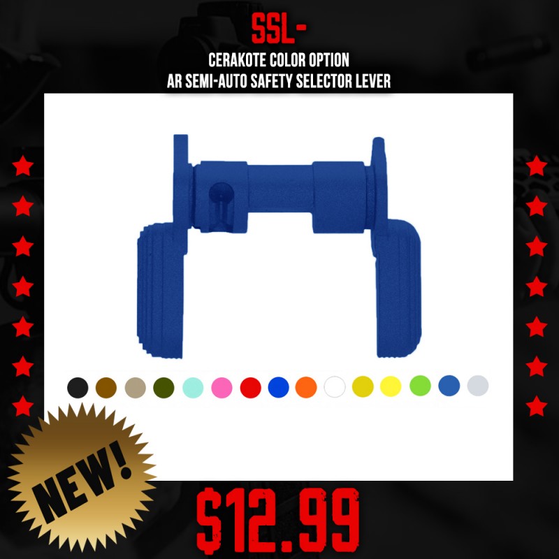 CERAKOTE COLOR OPTION| AR Semi-Auto Safety Selector Lever CERAKOTE COLOR OPTION| AR Semi-Auto Safety Selector Lever