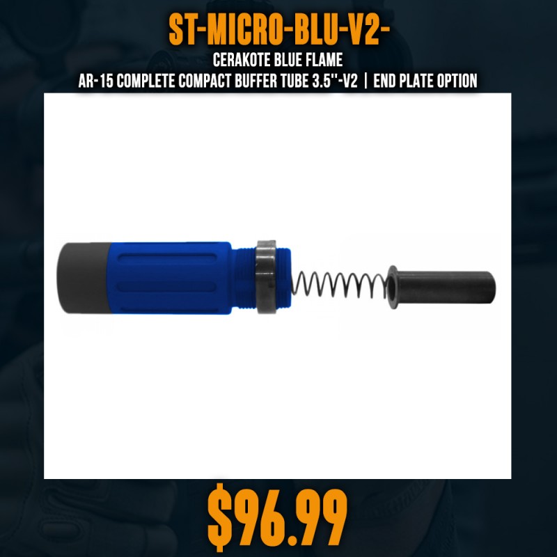 CERAKOTE BLUE FLAME | AR-15 Complete Compact Buffer Tube 3.5''-V2| End Plate Option CERAKOTE BLUE FLAME | AR-15 Complete Compact Buffer Tube 3.5''-V2| End Plate Option