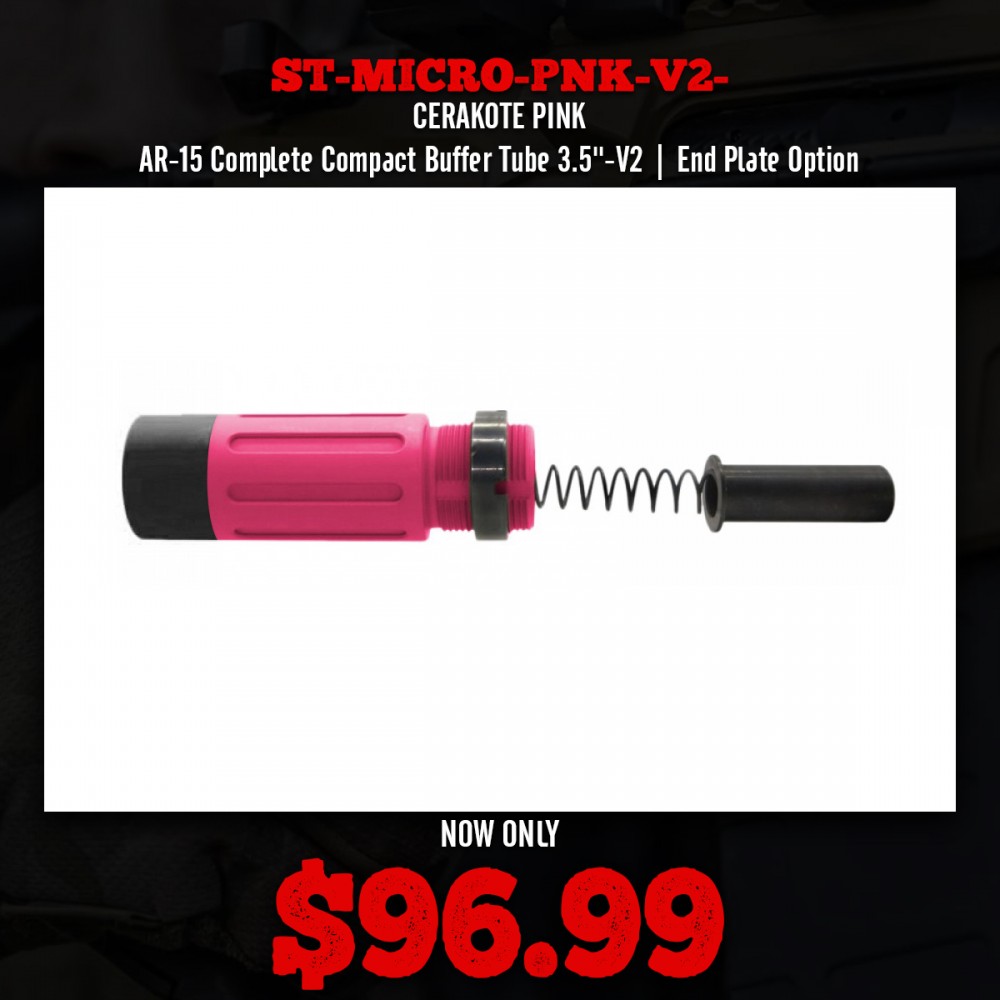 CERAKOTE PINK | AR-15 Complete Compact Buffer Tube 3.5''-V2| End Plate Option