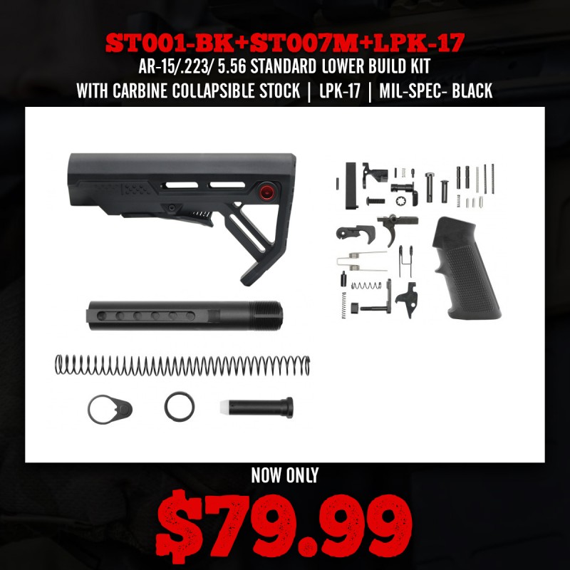 AR-15/.223/ 5.56 STANDARD LOWER BUILD KIT WITH CARBINE COLLAPSIBLE STOCK| LPK-17| MIL-SPEC- BLACK