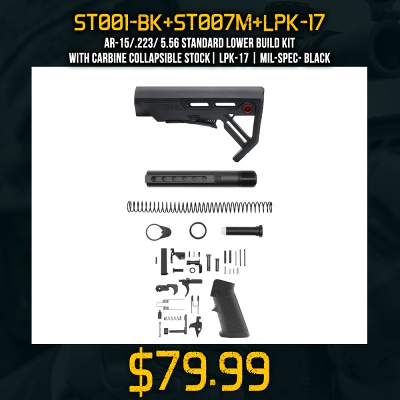 AR-15/.223/ 5.56 STANDARD LOWER BUILD KIT WITH CARBINE COLLAPSIBLE STOCK| LPK-17| MIL-SPEC- BLACK