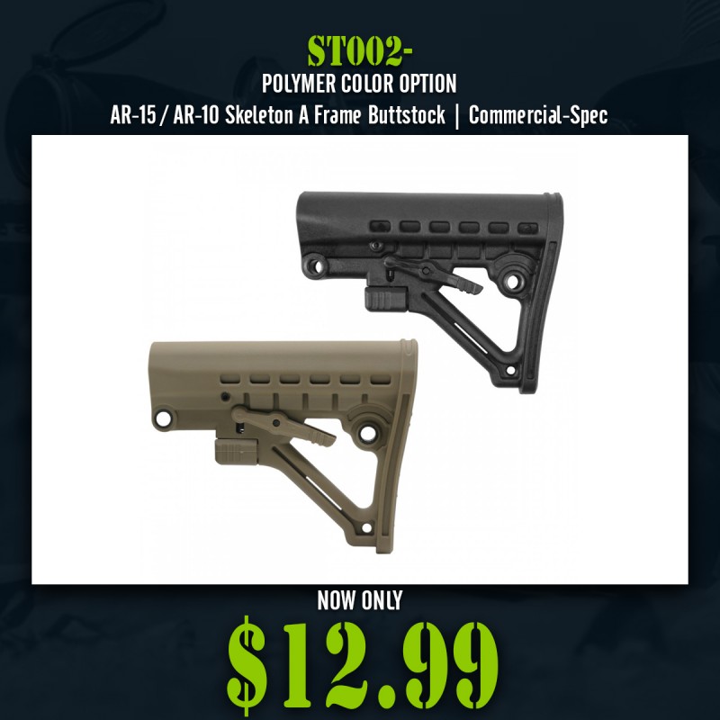 POLYMER COLOR OPTION| AR-15 / AR-10 Skeleton A Frame Buttstock | Commercial-Spec