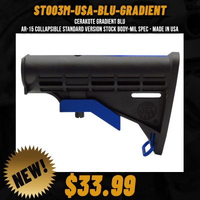 CERAKOTE GRADIENT BLU | AR-15 COLLAPSIBLE STANDARD VERSION STOCK BODY-MIL SPEC - MADE IN USA