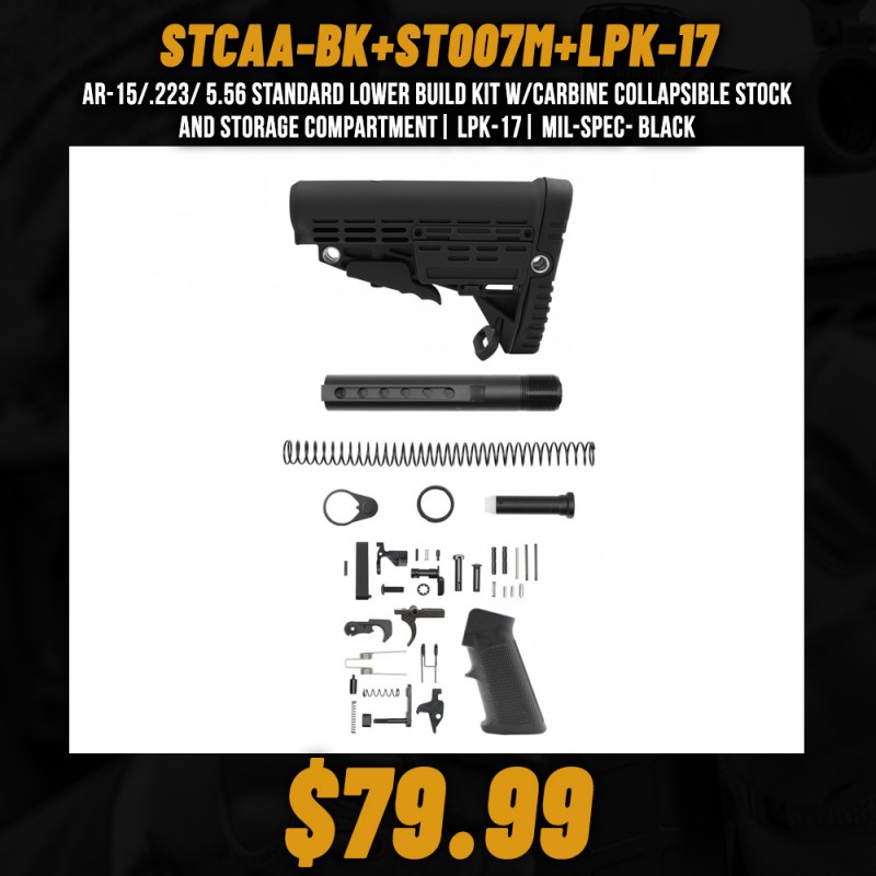 AR-15/.223/ 5.56 Standard Lower Build Kit W/Carbine Collapsible Stock and Storage Compartment| LPK-17| MIL-SPEC- Black AR-15/.223/ 5.56 Standard Lower Build Kit W/Carbine Collapsible Stock and Storage Compartment| LPK-17| MIL-SPEC- Black