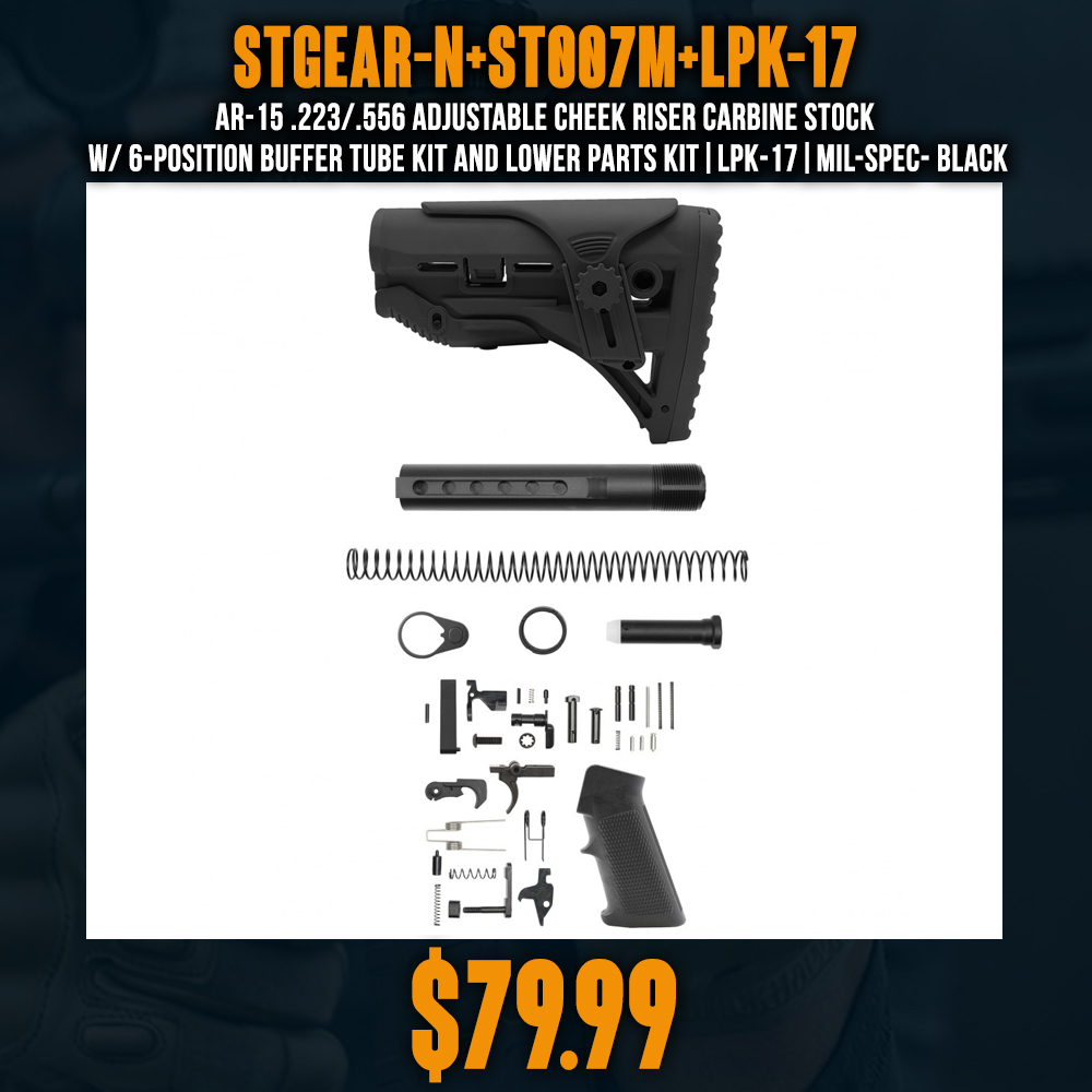 AR-15 .223/.556 Adjustable Cheek Riser Carbine Stock W/ 6-position Buffer Tube Kit and Lower Parts kit|LPK-17|Mil-Spec- Black AR-15 .223/.556 Adjustable Cheek Riser Carbine Stock W/ 6-position Buffer Tube Kit and Lower Parts kit|LPK-17|Mil-Spec- Black
