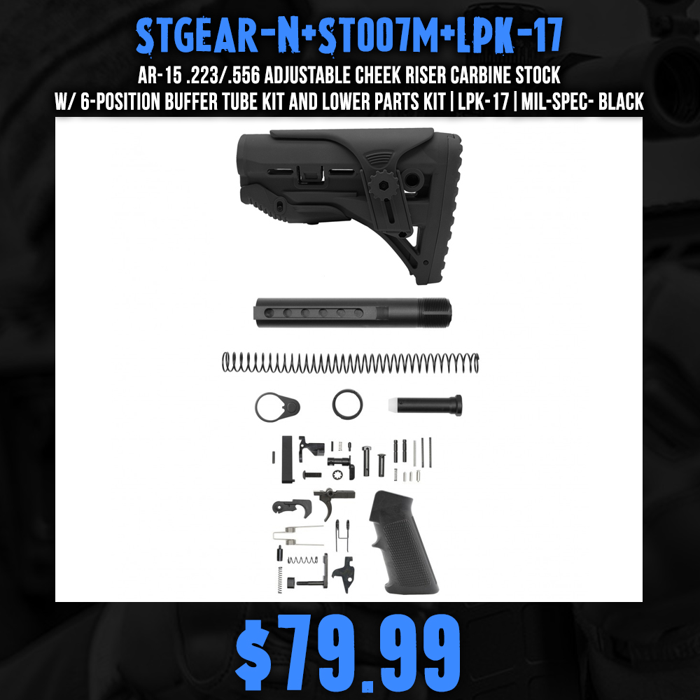 AR-15 .223/.556 Adjustable Cheek Riser Carbine Stock W/ 6-position Buffer Tube Kit and Lower Parts kit|LPK-17|Mil-Spec- Black