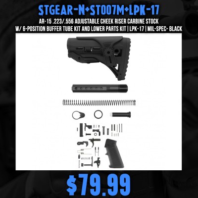 AR-15 .223/.556 Adjustable Cheek Riser Carbine Stock W/ 6-position Buffer Tube Kit and Lower Parts kit|LPK-17|Mil-Spec- Black