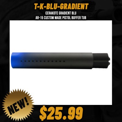 CERAKOTE GRADIENT BLU | AR-15 Custom Made Pistol Buffer Tube