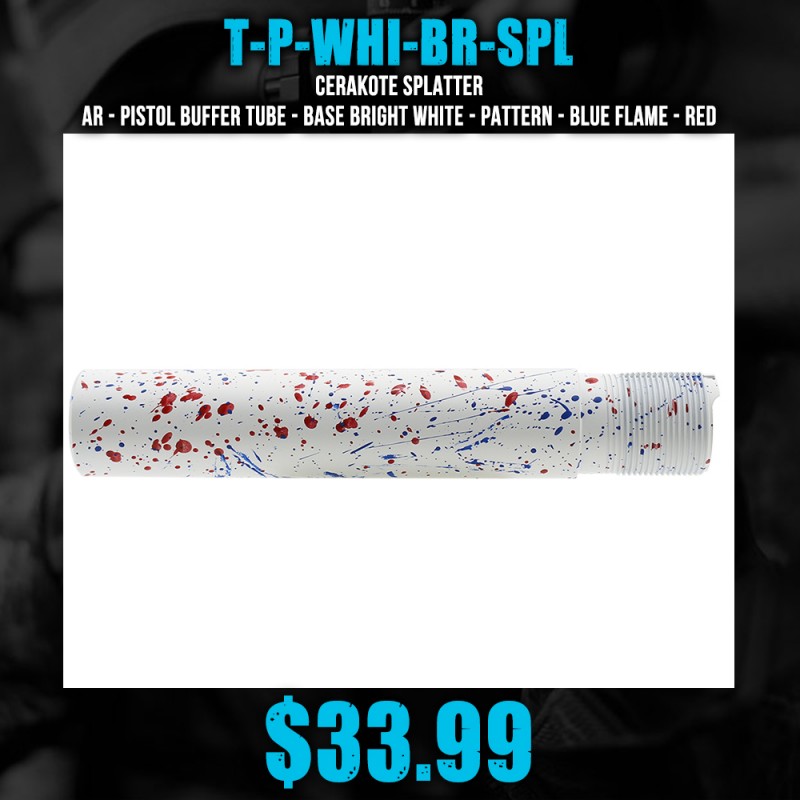 Cerakote Splatter | AR - Pistol Buffer Tube - Base BRIGHT WHITE - Pattern - BLUE FLAME - RED Cerakote Splatter | AR - Pistol Buffer Tube - Base BRIGHT WHITE - Pattern - BLUE FLAME - RED