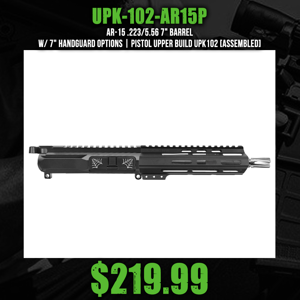 AR-15 .223/5.56 7" BARREL W/ 7" HANDGUARD OPTIONS| PISTOL UPPER BUILD UPK102 [ASSEMBLED]