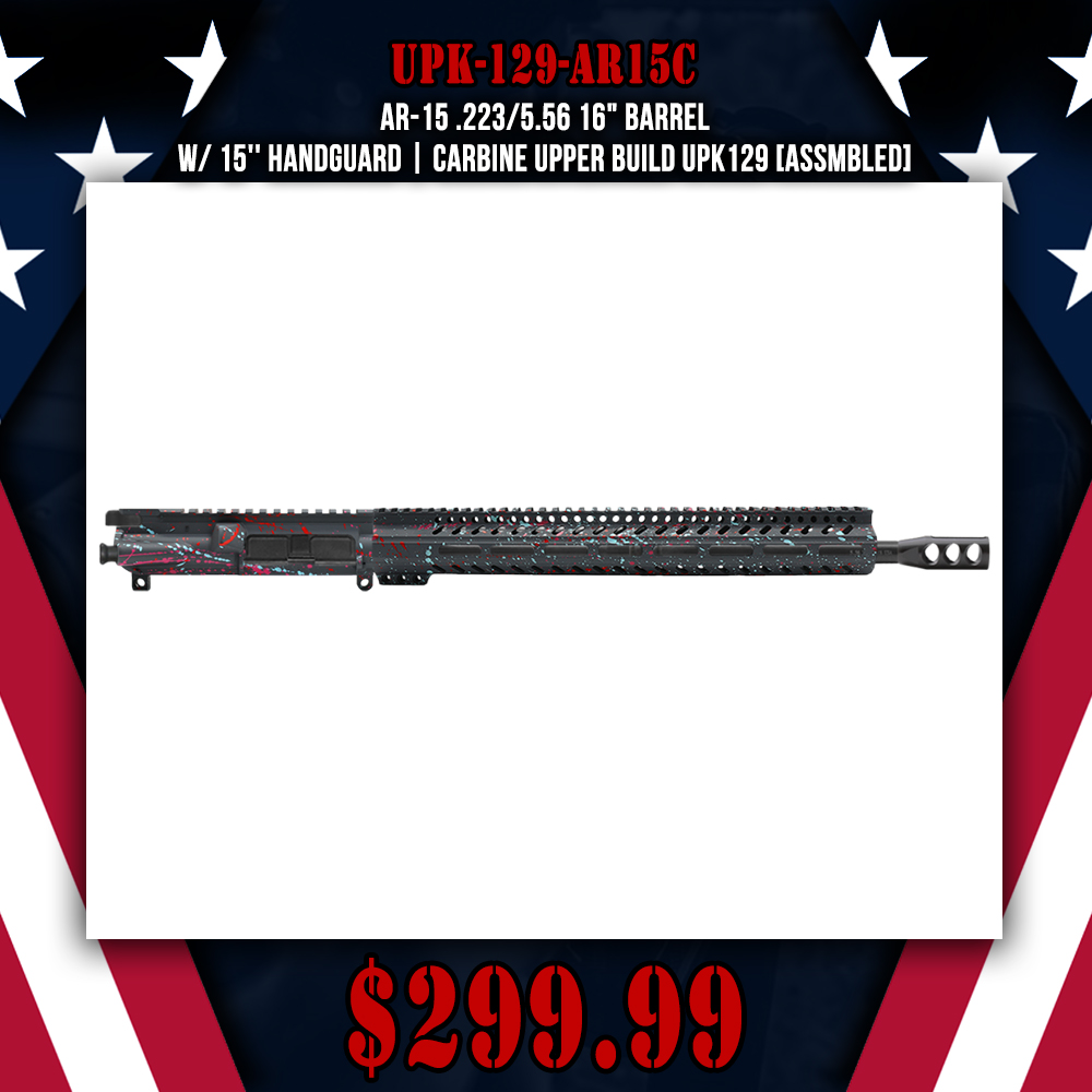 AR-15 .223/5.56 16" Barrel  W/ 15'' Handguard |CARBINE UPPER BUILD UPK129 [ASSMBLED]