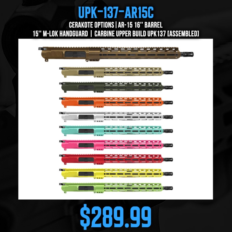 CERAKOTE OPTIONS|AR-15 16'' BARREL 15'' M-LOK HANDGUARD | CARBINE UPPER BUILD UPK137 [ASSEMBLED]