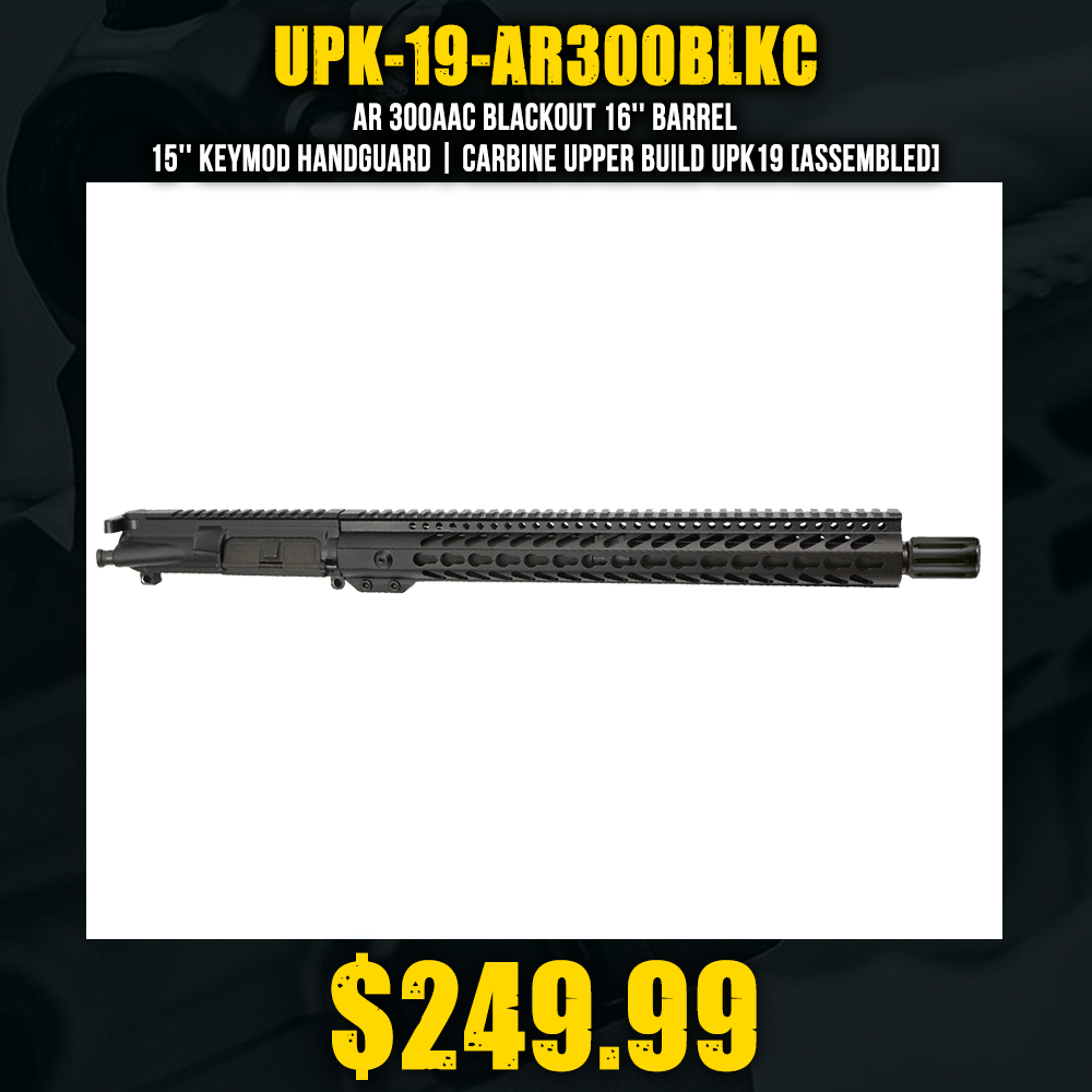 AR 300AAC Blackout 16'' Barrel 15'' Keymod Handguard | Carbine Upper Build UPK19 [ASSEMBLED]