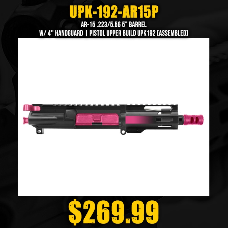 AR-15 .223/5.56 5" BARREL W/ 4'' HANDGUARD | PISTOL UPPER BUILD UPK192 [ASSEMBLED]
