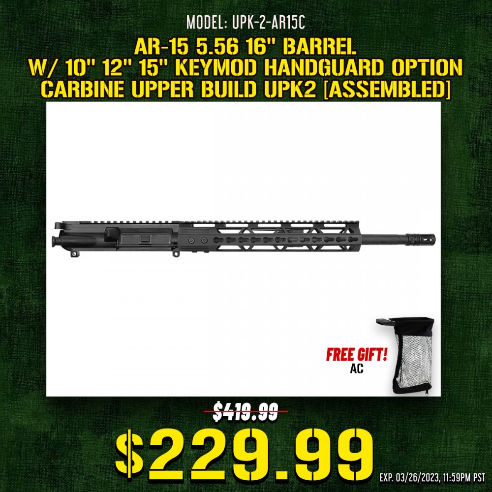 AR-15 5.56 16'' Barrel W/ 10'' 12'' 15'' Keymod Handguard option | Carbine Upper Build UPK2 [ASSEMBLED]