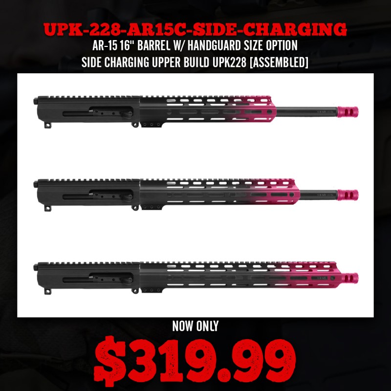 AR-15 16'' BARREL W/ HANDGUARD SIZE OPTION | SIDE CHARGING UPPER BUILD UPK228 [ASSEMBLED]