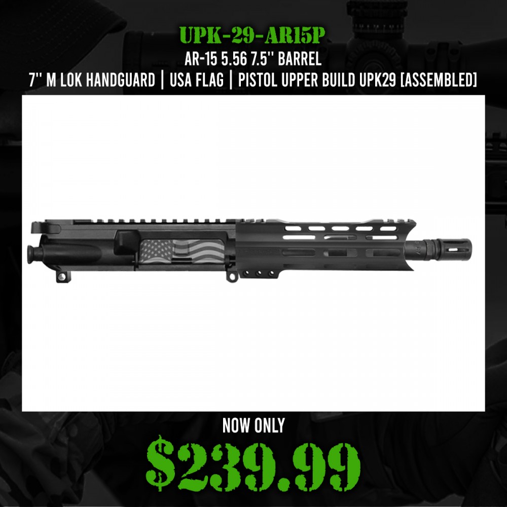 AR-15 5.56 7.5'' Barrel 7'' M Lok Handguard | USA Flag | Pistol Upper Build UPK29 [ASSEMBLED]