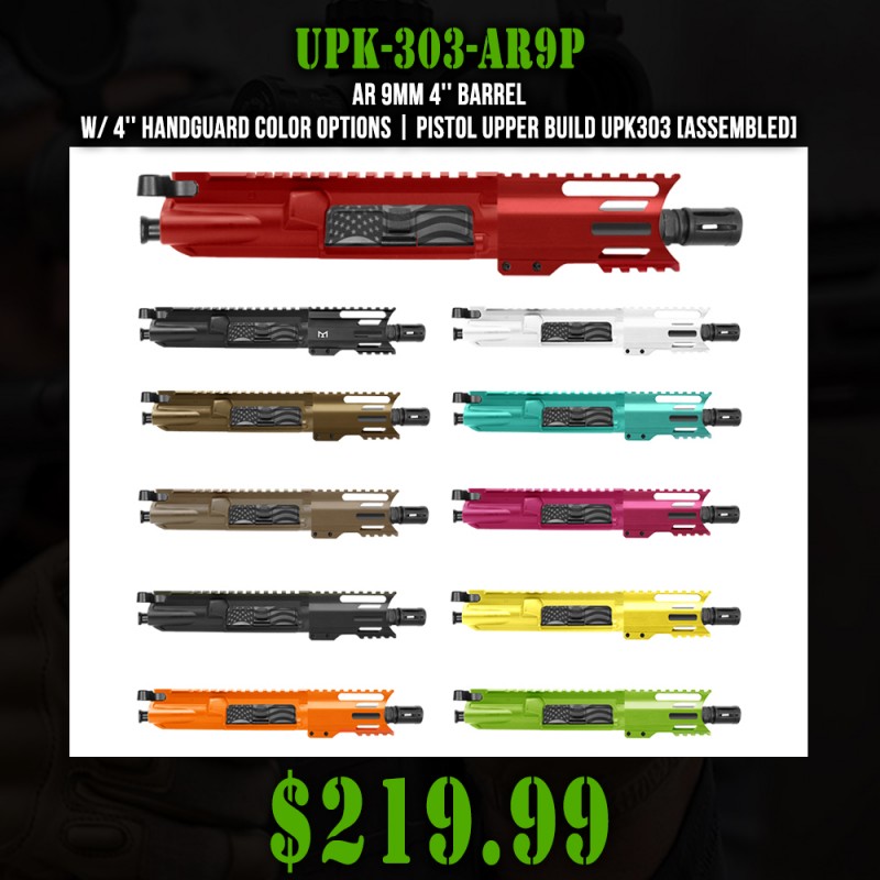 AR 9mm 4'' Barrel W/ 4'' Handguard Color Options | Pistol Upper Build UPK303 [ASSEMBLED]
