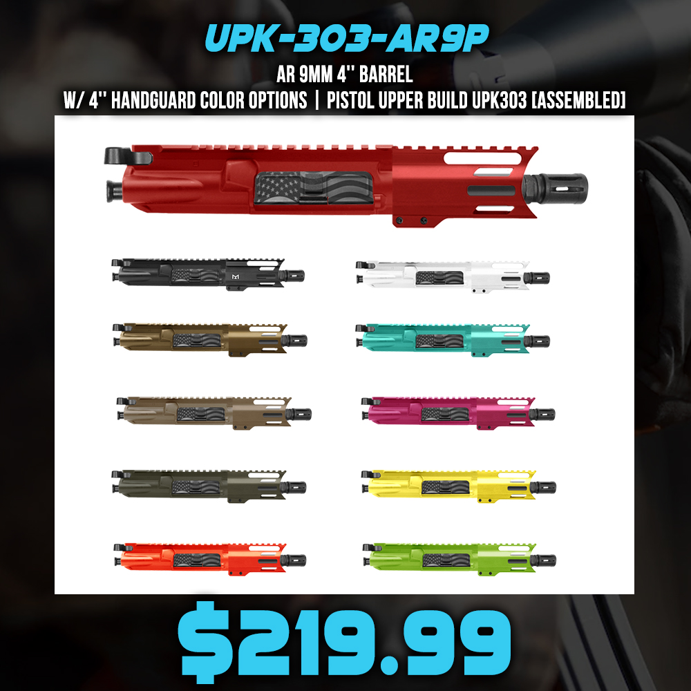 AR 9mm 4'' Barrel W/ 4'' Handguard Color Options | Pistol Upper Build UPK303 [ASSEMBLED]
