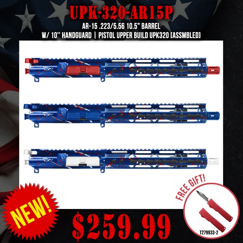 AR-15 .223/5.56 10.5" Barrel W/ 10'' Handguard |PISTOL UPPER BUILD UPK320 [ASSMBLED]