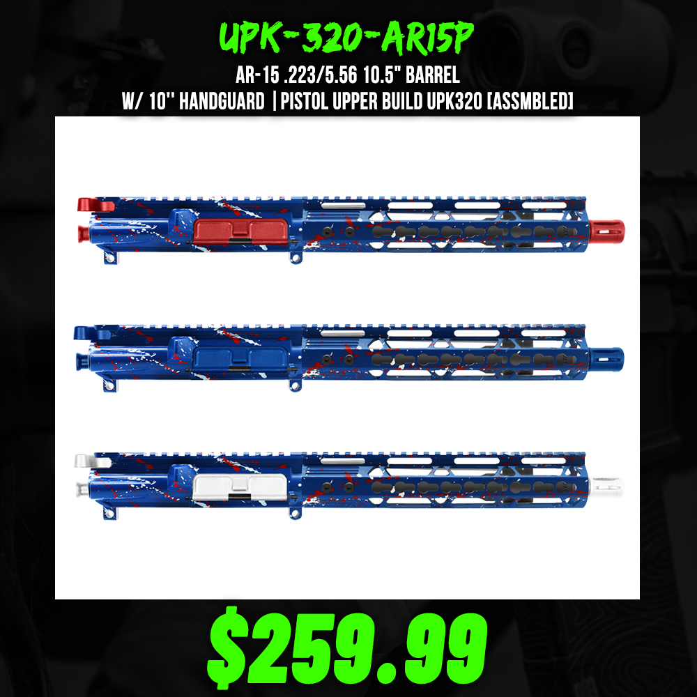 AR-15 .223/5.56 10.5" Barrel W/ 10'' Handguard |PISTOL UPPER BUILD UPK320 [ASSMBLED]