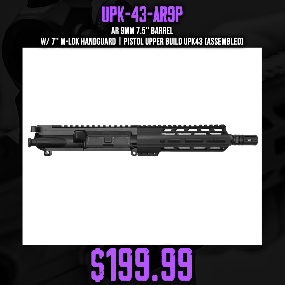 AR 9mm 7.5'' Barrel W/ 7'' M-Lok Handguard | Pistol Upper Build UPK43 [ASSEMBLED]