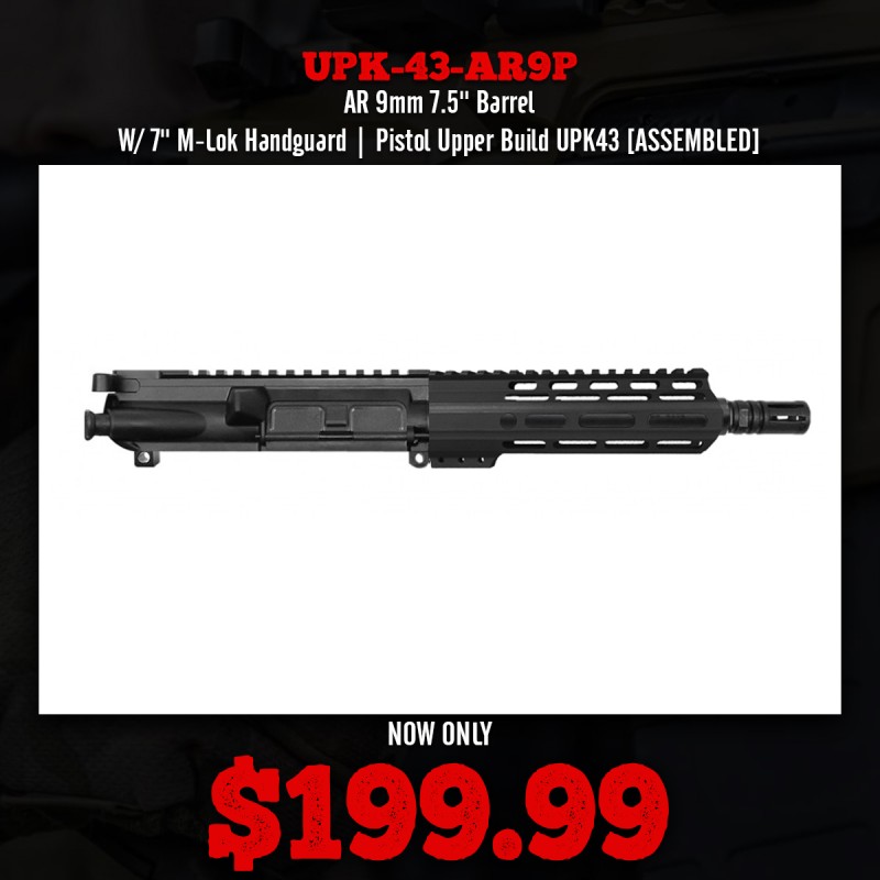 AR 9mm 7.5'' Barrel W/ 7'' M-Lok Handguard | Pistol Upper Build UPK43 [ASSEMBLED]