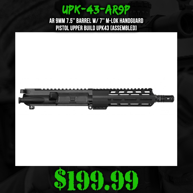 AR 9mm 7.5'' Barrel W/ 7'' M-Lok Handguard | Pistol Upper Build UPK43 [ASSEMBLED]