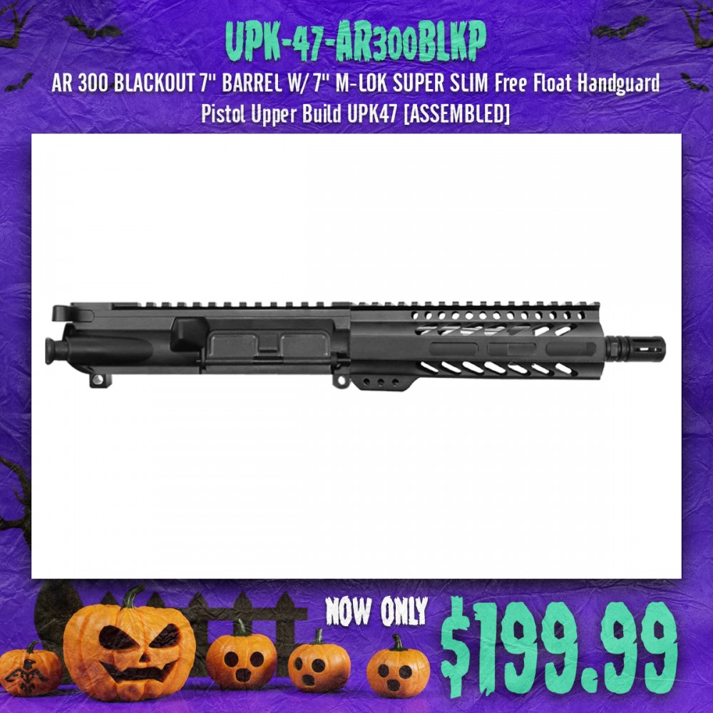 AR 300 BLACKOUT 7'' BARREL W/ 7'' M-LOK SUPER SLIM Free Float Handguard | Pistol Upper Build UPK47 [ASSEMBLED]